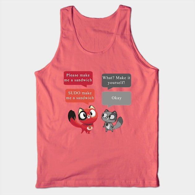 Make me a sandwich! Tank Top by madmonkey